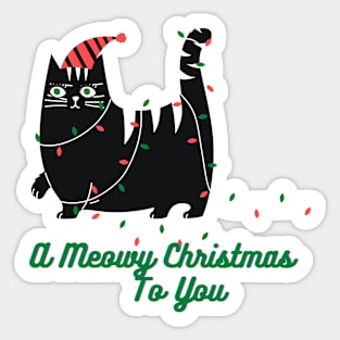 A Meowy Christmas To You Sticker